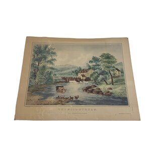 The Mill Stream Lithograph By Currier & Ives 152 Nassau St New York Vintage Prin